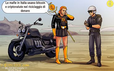 Le mafie in Italia usano Bitcoin e Criptovalute nel riciclaggio di denaro