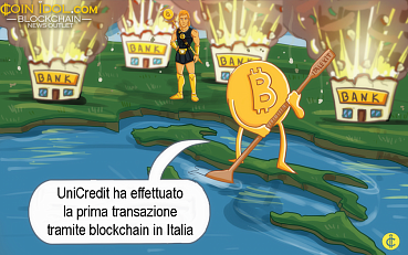 UniCredit ha realizzato la prima transazione tramite Blockchain in Italia