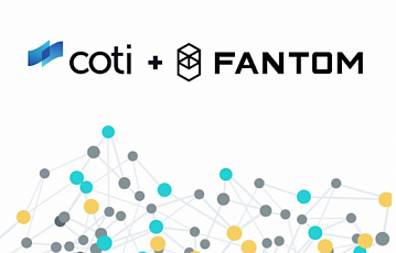 COTI collabora con Fantom, portando la tecnologia oltre la blockchain